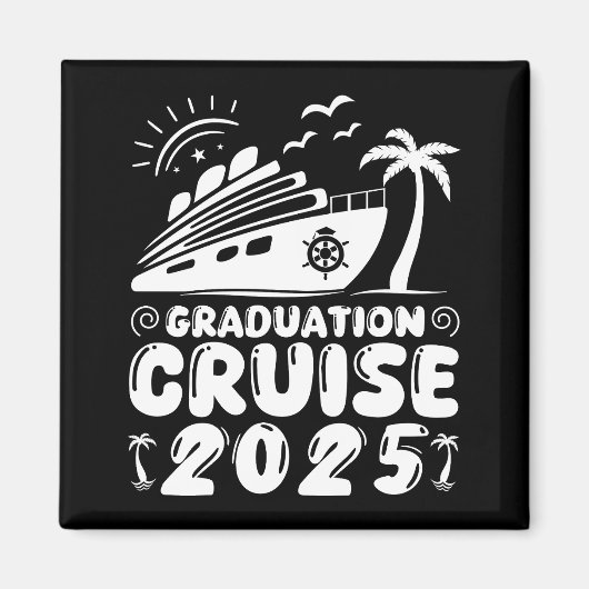Afstuderen Trip Cruise 2025 Ship Party Cruise Gift Magneet (Voorkant)