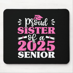 Afstuderen trotse zus van een senior Shirt CL 2025 Muismat
