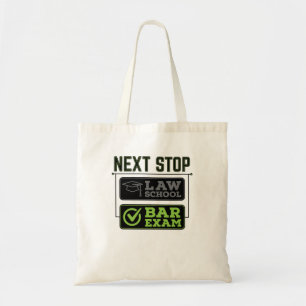 Afstuderen van de volgende stop Bar Exam Law Schoo Tote Bag