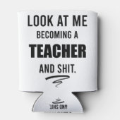 Afstuderen van leraar Gift Funny Teacher Gift T-Sh Blikjeskoeler (Achterkant)