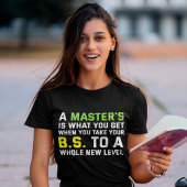 Afstuderen voor masteropleiding voor Afstudeerder  T-shirt