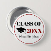 Afstuderen-wij zijn de toekomst ronde button 7,6 cm (Voorkant /achterkant)