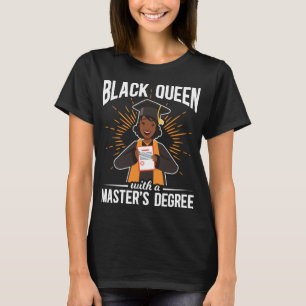 Afstuderen zwarte koningin Afstuderen mastergraad T-shirt