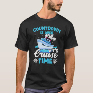 Aftellen is voorbij het cruisecruiseschip t-shirt
