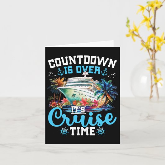 Aftelling Is Voorbij Het Is Cruise Tijd Funny Crui Kaart (Gele Bloem)