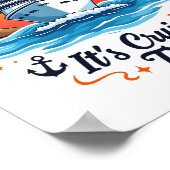 Aftelling Is Voorbij Het Is Cruise Tijd Mannen Vro Poster (Hoek)