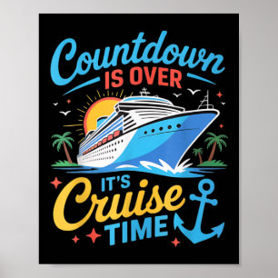 Aftelling Is Voorbij Het Is Cruise Tijd Vrouwen Ma Poster