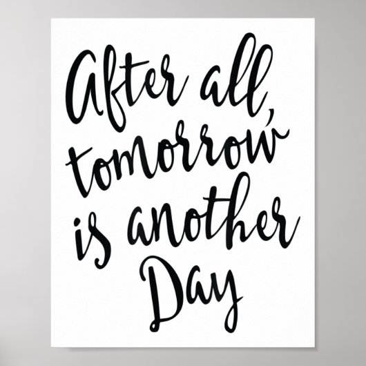 After All Tomorrow Is Another Day Motivational _1  Poster (Voorkant)