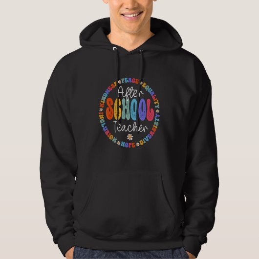 After School Teacher Appreciation Week Back To Sch Hoodie (Voorkant)