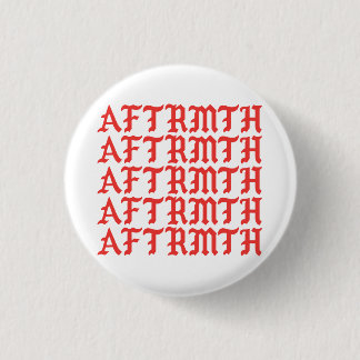 AFTRMTH Pin 1 Ronde Button 3,2 Cm