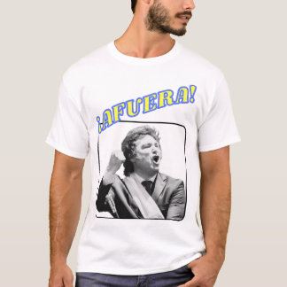 AFUERA! Javier Milei T-shirt