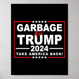 Afval voor Trump 2024 Funny Trump Supporter 2 Poster