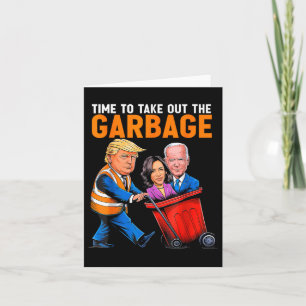 Afval voor Trump 2024 Grappige tijd om kleding uit Kaart