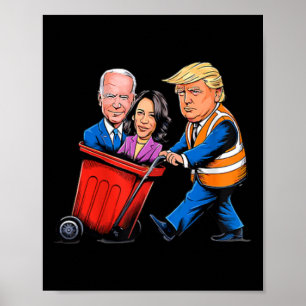Afval voor Trump 2024 Grappige tijd om kleding uit Poster