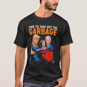 Afval voor Trump 2024 Grappige tijd om kleding uit T-shirt