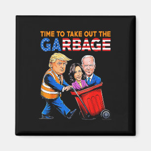 Afval voor Trump 2024 Shirt Time To Take Out Magneet