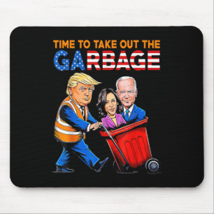 Afval voor Trump 2024 Shirt Time To Take Out Muismat