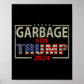 Afval voor Trump 2024 T - shirts Trump Supporter 2 Poster (Voorkant)