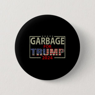 Afval voor Trump 2024 T - shirts - Trump-supporter Ronde Button 5,7 Cm