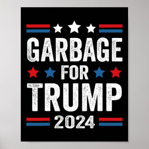 Afval voor Trump 2024 Trump-aanhanger Poster