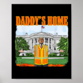 Afval voor Trump Funny Daddy's Home Trump Pink 20 Poster (Voorkant)