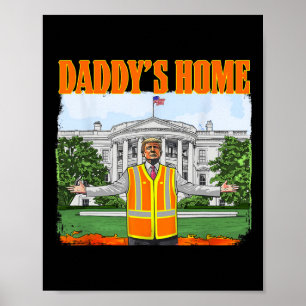 Afval voor Trump Funny Daddy's Home Trump Pink 20 Poster