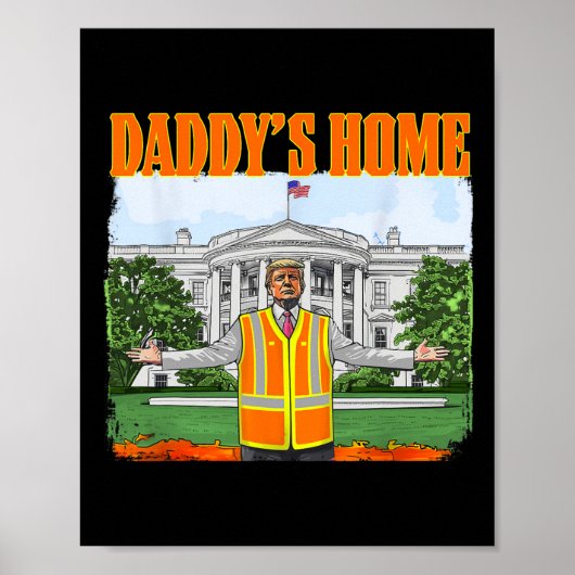 Afval voor Trump Funny Daddy's Home Trump Pink 20 Poster (Voorkant)