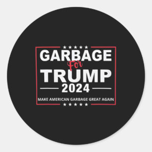 Afval voor Trump maakt Amerikaanse vuilnis weer ge Ronde Sticker