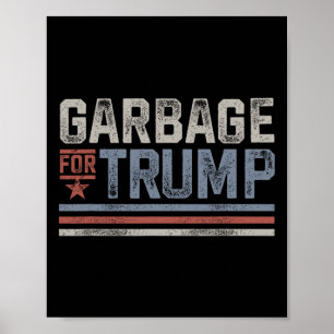 Afval voor Trump Trash 2024  afval voor T Poster