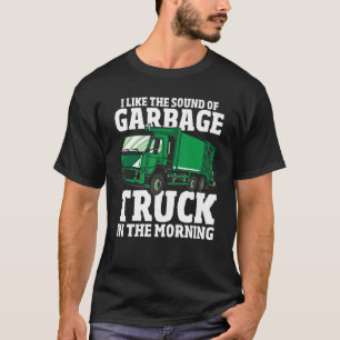 Afvalbeheer Truck Dump Truck Driver Garbage T T-shirt