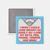 Afvallen en mijn geest grappig koelkast magneet (Voorkant / Achterkant)