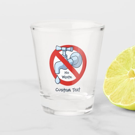 Afvalstoffen stoppen shot glas (Voorkant)