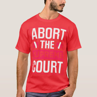 Afwijzing van het Hooggerechtshof T-shirt