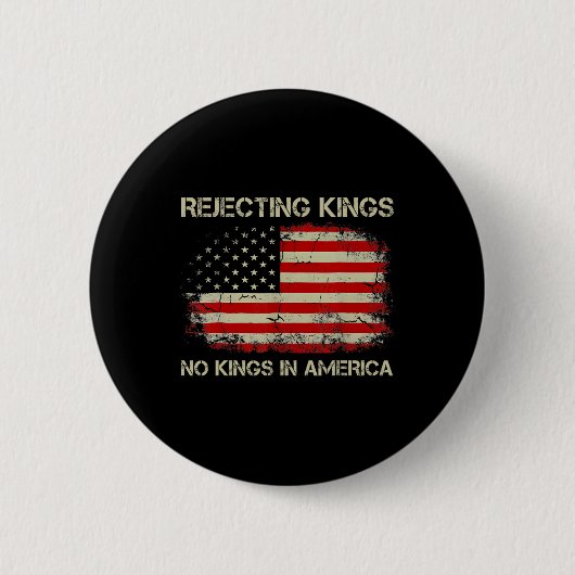 Afwijzing van Kings No Kings in de Amerikaanse vla Ronde Button 5,7 Cm (Voorkant)