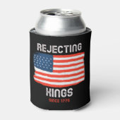 Afwijzing van Kings sinds 1776 Patriottische Drink Blikjeskoeler (Blikje Voorkant)
