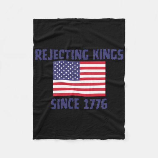 Afwijzing van Kings sinds 1776 Sticker Fleece Deken (Voorkant)