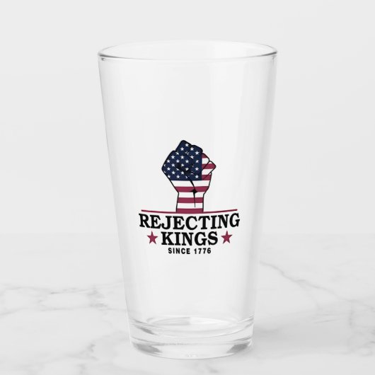 Afwijzing van koningen sinds 1776 4 juli anti-Trum Glas (Voorkant)