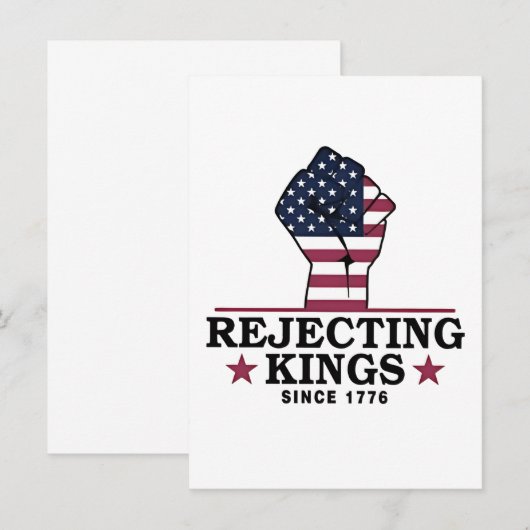 Afwijzing van koningen sinds 1776 4 juli anti-Trum Kaart (Voorkant / Achterkant)
