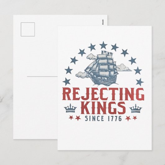 Afwijzing van koningen sinds 1776 4 juli feestdagenkaart (Voorkant / Achterkant)