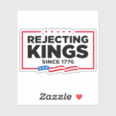 Afwijzing van koningen sinds 1776 Patriottische Vl Sticker (Vel)