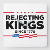 Afwijzing van koningen sinds 1776 Patriottische Vl Vierkante Klok (Voorkant)