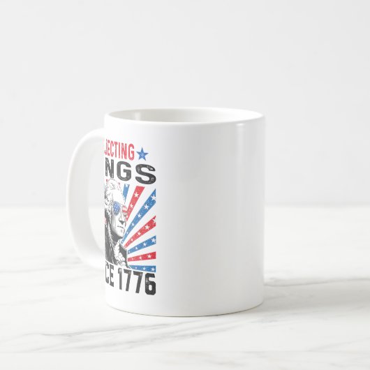 Afwijzing van koningen sinds 1776 verontrust Ameri Koffiemok (Voorkant links)