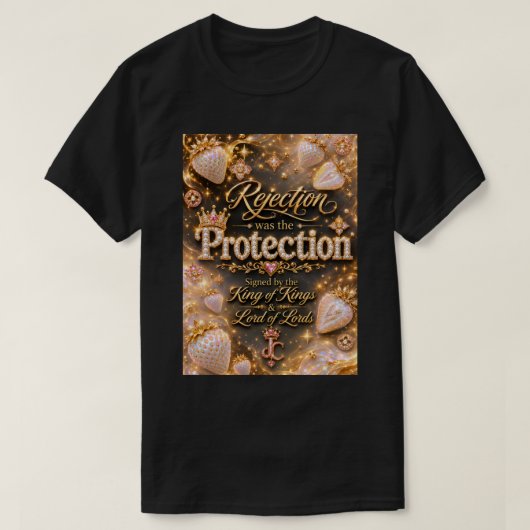 Afwijzing Was de Bescherming™ T-shirt (Design voorkant)