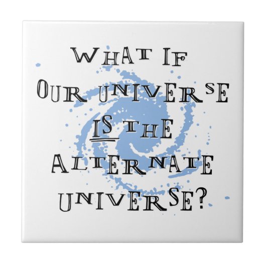 Afwisselend universum tegeltje (Voorkant)