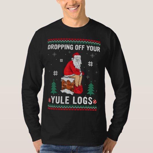 Afzetten van uw Yule Logs Grappige Santa Chimney C T-shirt (Voorkant)