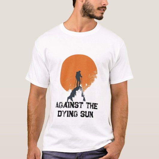Against the Dying Sun, Sanding with the Sun Peak  T-shirt (Voorkant)