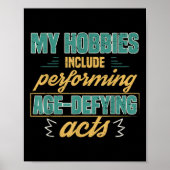 Age Defying Acts Funny Old Retirement Grandparents Poster (Voorkant)