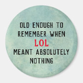 Age Humor Magnet (Voorkant)
