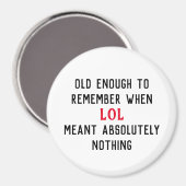 Age Humor Magnet (Voorkant / Achterkant)