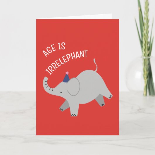 Age is irrelephant - animal punny birthday card kaart (Voorkant)